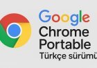Google Chrome Portable Türkçe Ekim 2025